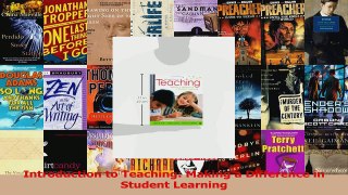 PDF Download  Introduction to Teaching Making a Difference in Student Learning Read Online