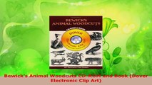 PDF Download  Bewicks Animal Woodcuts CDROM and Book Dover Electronic Clip Art Download Online