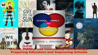 PDF Download  School Family and Community Partnerships Preparing Educators and Improving Schools PDF Full Ebook