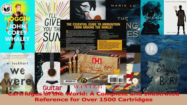 PDF Download Cartridges of the World A Complete and Illustrated Reference for Over 1500 Cartridges PDF Full Ebook