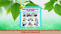 PDF Download  ReadytoUse Humorous Advertising Cuts of the 1940s Clip Art Dover PDF Full Ebook