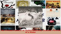 PDF Download  The Private Passion of Jackie Kennedy Onassis Portrait of a Rider Read Full Ebook