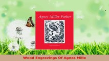 Read  Wood Engravings Of Agnes Mille Ebook Free