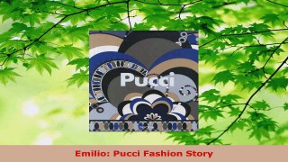 Read  Emilio Pucci Fashion Story EBooks Online