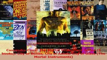 PDF Download  Cassandra Clare The Mortal Instrument Series 3 books City of Bones City of Ashes City Read Full Ebook