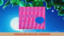 PDF Download  Comme Des Garcons Unlimited Download Full Ebook