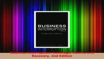 PDF Download  Business Interruption Coverage Claims and Recovery 2nd Edition Download Online