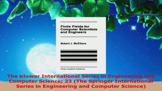 Read  The Kluwer International Series in Engineering and Computer Science 23 The Springer Ebook Free