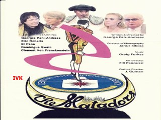 The Matadors (2016) Full Movie