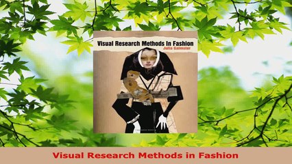 PDF Download  Visual Research Methods in Fashion PDF Online