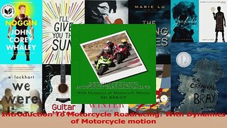 PDF Download  Introduction To Motorcycle Roadracing With Dynamics of Motorcycle motion PDF Online