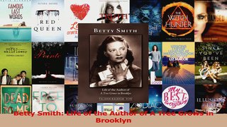 PDF Download  Betty Smith Life of the Author of A Tree Grows in Brooklyn PDF Full Ebook