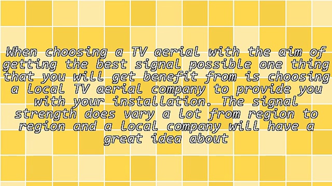 Choosing the Location of Your TV Aerial to Get the Best Signal Possible