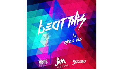 Jem and the Holograms - Beat This by Alice Lee (Audio)