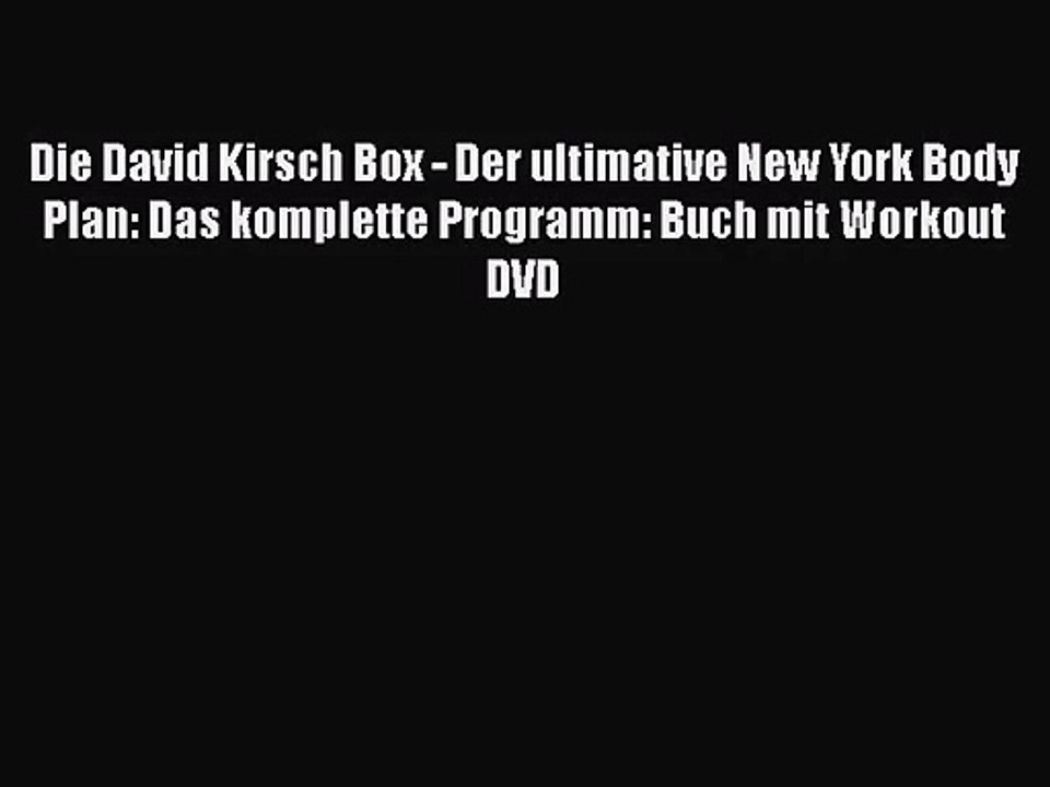 Die David Kirsch Box - Der ultimative New York Body Plan: Das komplette Programm: Buch mit