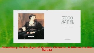 Read  Jewellery in the Age of Queen Victoria A Mirror to the World Ebook Free