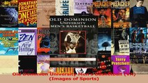PDF Download  Old Dominion University Mens Basketball VA Images of Sports PDF Full Ebook