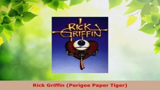 PDF Download  Rick Griffin Perigee Paper Tiger PDF Online