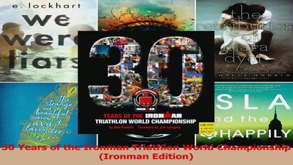 PDF Download  30 Years of the Ironman Triathlon World Championship Ironman Edition PDF Online