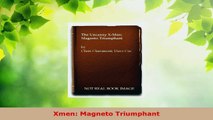 Read  Xmen Magneto Triumphant Ebook Free