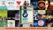 PDF Download  Bahnstormer The Story of BMW Motorcycles PDF Online
