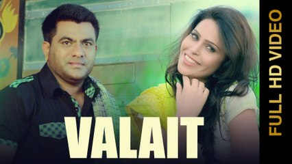 New Punjabi Songs 2015 || VALAIT || RANJIT RANA || Punjabi Songs 2015
