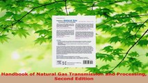 Download  Handbook of Natural Gas Transmission and Processing Second Edition PDF Online