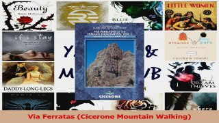 PDF Download  Via Ferratas Cicerone Mountain Walking Download Online