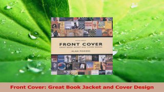 Read  Front Cover Great Book Jacket and Cover Design PDF Online
