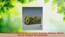 PDF Download  The Han Commanderies in Early Korean History Early Korea Project Occasional Download Full Ebook