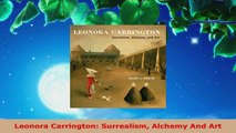 Download  Leonora Carrington Surrealism Alchemy And Art PDF Online