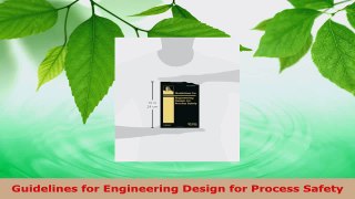 Download  Guidelines for Engineering Design for Process Safety Ebook Free