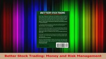 PDF Download  Better Stock Trading Money and Risk Management PDF Online