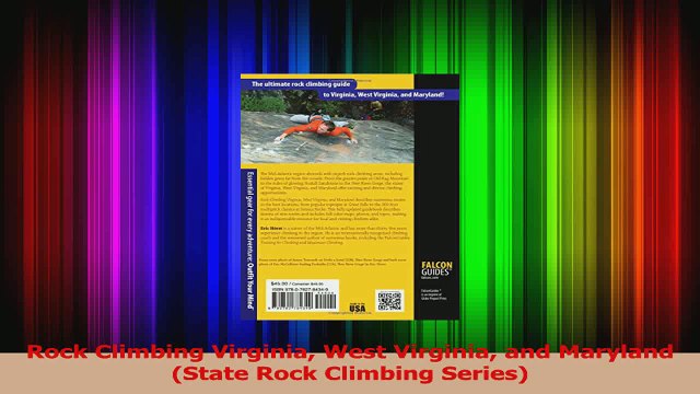 PDF Download Rock Climbing Virginia West Virginia and Maryland State Rock Climbing Series PDF Online