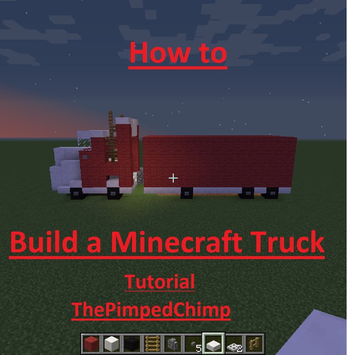 How to Tutorial Minecraft Truck
