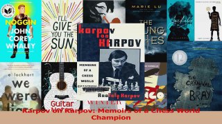 PDF Download  Karpov on Karpov Memoirs of a Chess World Champion PDF Full Ebook
