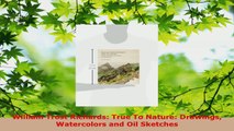 Read  William Trost Richards True To Nature Drawings Watercolors and Oil Sketches EBooks Online