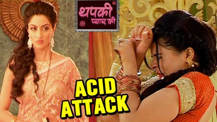 Shraddha Tries To Burn Thapki's Face with Acid | Thapki Pyaar Ki | Colors