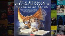 The Fantasy Illustrators Technique Book From Creating Characters to Selling Your Work