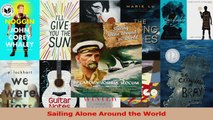 PDF Download  Sailing Alone Around the World Read Online