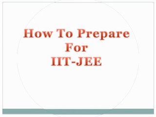 15 Tips for How to Prepare IIT JEE by Pradeep Agarwal