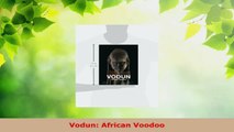 Read  Vodun African Voodoo Ebook Free