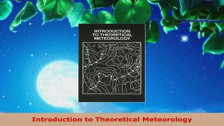 Download  Introduction to Theoretical Meteorology PDF Free