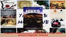 PDF Download  Flagstaff Hikes Revised 6th Edition 97 Day Hikes around Flagstaff Arizona Download Full Ebook