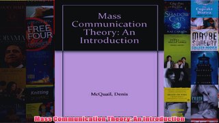 Mass Communication Theory An Introduction