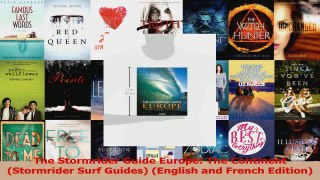 PDF Download  The Stormrider Guide Europe The Continent Stormrider Surf Guides English and French Download Full Ebook
