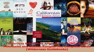 PDF Download  Californias Wilderness Areas the Complete Guide                            Mountains and Download Online