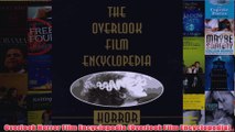 Overlook Horror Film Encyclopedia Overlook Film Encyclopedia