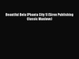 Beautiful Bela [Phanta City 1] (Siren Publishing Classic Manlove) [PDF] Full Ebook