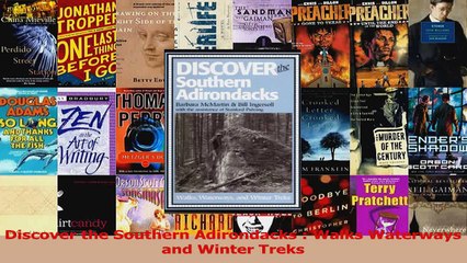 PDF Download  Discover the Southern Adirondacks  Walks Waterways and Winter Treks Read Online